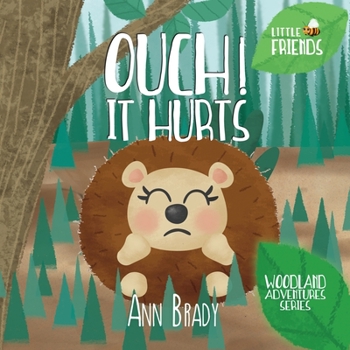 Paperback Ouch! It Hurts Book