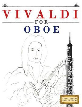 Paperback Vivaldi for Oboe: 10 Easy Themes for Oboe Beginner Book