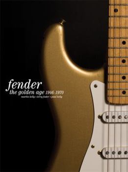 Hardcover The Golden Age of Fender: 1946-1970 Book