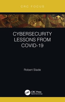 Hardcover Cybersecurity Lessons from CoVID-19 Book