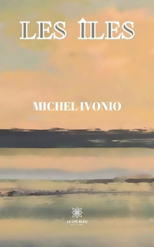 Paperback Les îles [French] Book
