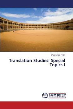 Paperback Translation Studies: Special Topics I Book