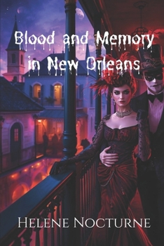 Paperback Blood and Memory in New Orleans Book