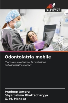 Paperback Odontoiatria mobile [Italian] Book
