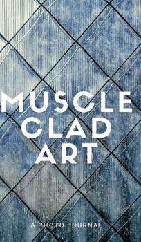 Hardcover Muscle Clad Art Book