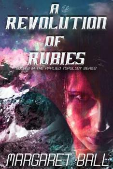 Paperback A Revolution of Rubies Book