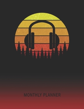 Monthly Planner: Music Headphones Listening | 2 Year Planning for Jan 2020 to Dec 2021 | Retro Vintage Sunset Cover | January 20 - December 21 | ... | Plan Days Set Goals & Get Stuff Done