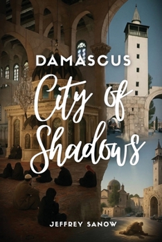 Paperback Damascus City of Shadows Book