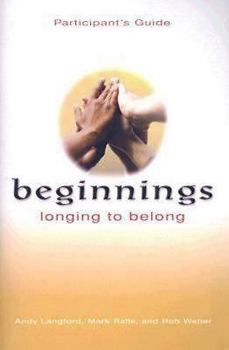 Paperback Beginnings: Longing to Belong Participant's Guide Book