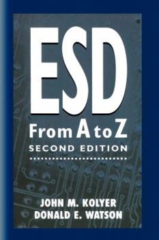 Paperback Esd from A to Z: Electrostatic Discharge Control for Electronics Book
