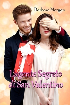 Paperback L'agente segreto di San Valentino [Italian] Book