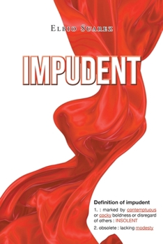 Paperback Impudent Book