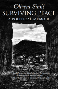 Paperback Surviving Peace: A Political Memoir Book