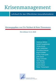 Paperback Krisenmanagement: Lehrbuch für den Öffentlichen Gesundheitsdienst [German] Book