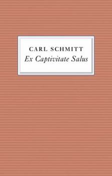 Paperback Ex Captivitate Salus: Experiences, 1945 - 47 Book