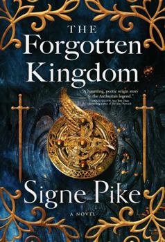 Paperback The Forgotten Kingdom: A Novel (Volume 2) (The Lost Queen) Book
