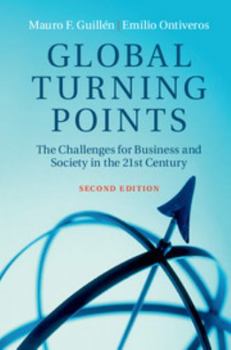 Paperback Global Turning Points: The Challenges for Business and Society in the 21st Century Book