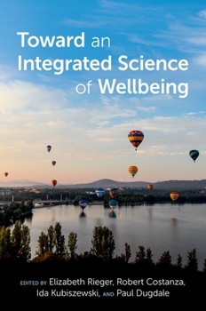 Hardcover Toward an Integrated Science of Wellbeing Book