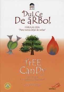 Paperback Dulce de Arbol/Tree Candy [Spanish] Book