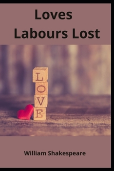 Paperback Loves Labours Lost Book