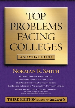 Hardcover Top Problems Facing Colleges: And What to Do Book