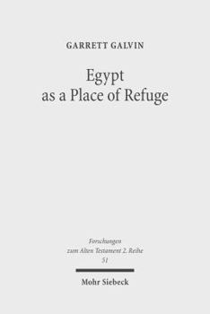 Paperback Egypt as a Place of Refuge Book