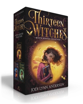 Hardcover Thirteen Witches Witch Hunter Collection (Boxed Set): The Memory Thief; The Sea of Always; The Palace of Dreams Book