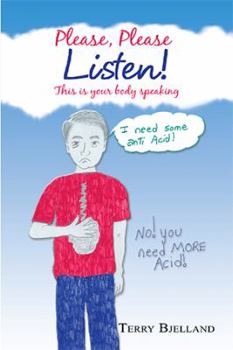 Paperback Please, Please Listen! This Is Your Body Speaking Book