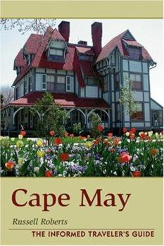 Paperback Cape May: The Informed Traveler's Guide Book