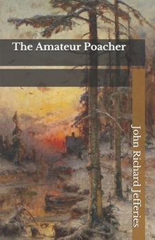 Paperback The Amateur Poacher Book