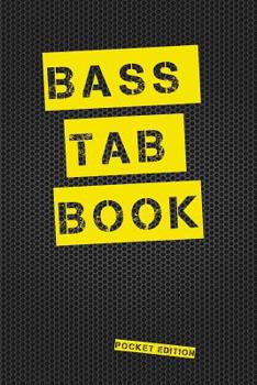 Paperback Bass Tab Book Pocket Edition: Blank Bass Guitar Tab Paper Pocket Notebook Featuring Seven 4-Line Tablature Staves Per Page with a Tab Clef, 6 X 9, D Book