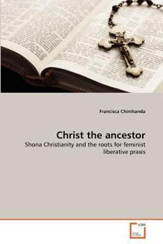 Paperback Christ the ancestor Book