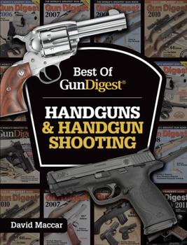Paperback Best of Gun Digest - Handguns & Handgun Shooting Book