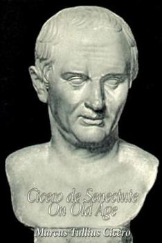 Paperback Cicero de Senectute (On Old Age) Book