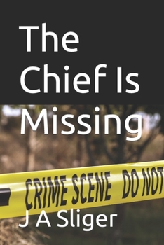 Paperback The Chief Is Missing Book