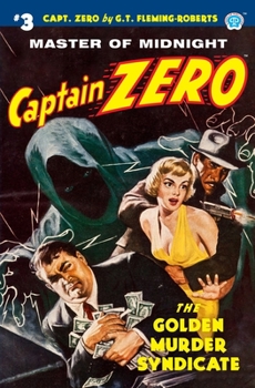 Paperback Captain Zero #3: The Golden Murder Syndicate Book