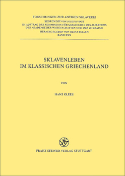 Paperback Sklavenleben Im Klassischen Griechenland [German] Book