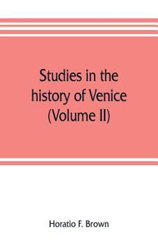 Paperback Studies in the history of Venice (Volume II) Book