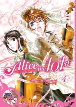 Alice the 101st Volume 4 - Book #4 of the Alice the 101st