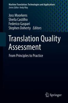 Hardcover Translation Quality Assessment: From Principles to Practice Book