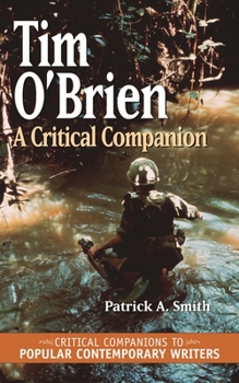 Hardcover Tim O'Brien: A Critical Companion Book