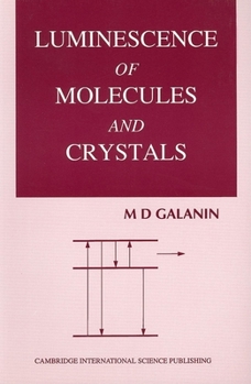 Paperback Luminescence of Molecules and Crystals Book