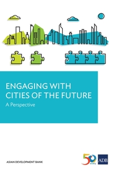 Paperback Engaging with Cities of the Future: A Perspective Book