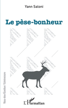 Paperback Le pèse-bonheur [French] Book