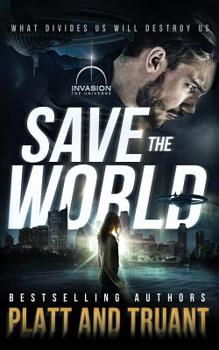 Save the World - Book #3 of the Save the World