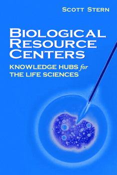 Paperback Biological Resource Centers: Knowledge Hubs for the Life Sciences Book