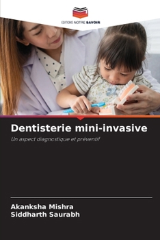 Paperback Dentisterie mini-invasive [French] Book