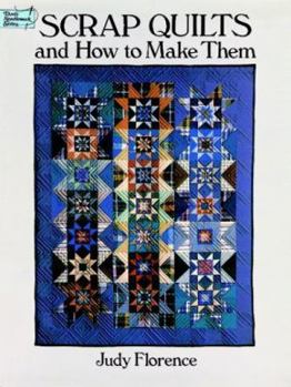 Paperback Scrap Quilts and How to Make Them Book