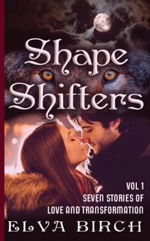 Paperback Shape Shifters: Vol 1 Book