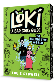 Paperback Loki: A Bad God's Guide to Ruling the World: (A Hilarious Middle Grade Fantasy Adventure Inspired by Norse Mythology for Ages 8-12) Book